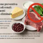 Alimentazione preventiva contro i calcoli renali: gli abbinamenti sbagliati da eliminare