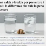 Acqua calda o fredda per prevenire i calcoli: la differenza che vale la pena conoscere